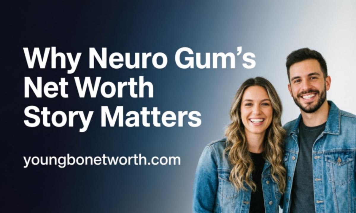 Why Neuro Gum's Net Worth Story Matters